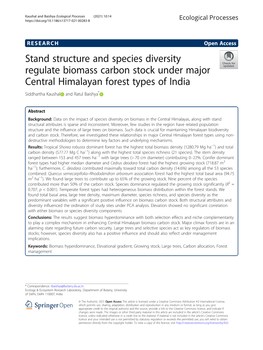 Stand Structure and Species Diversity Regulate Biomass Carbon Stock Under Major Central Himalayan Forest Types of India Siddhartha Kaushal and Ratul Baishya*