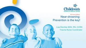 Near-Drowning: Prevention Is the Key!