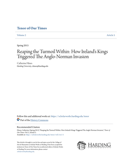 How Ireland's Kings Triggered the Anglo-Norman Invasion Catherine Hines Harding University, Chines@Harding.Edu