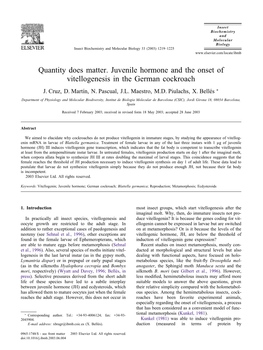 Quantity Does Matter. Juvenile Hormone and the Onset of Vitellogenesis in the German Cockroach J