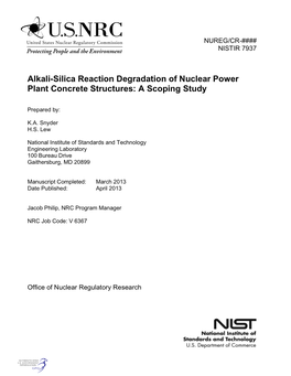Alkali-Silica Reaction Degradation of Nuclear Power Plant Concrete Structures: a Scoping Study