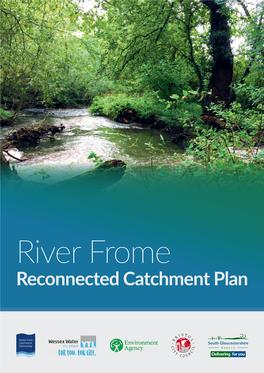 Reconnected Catchment Plan Frome Reconnected Catchment Plan