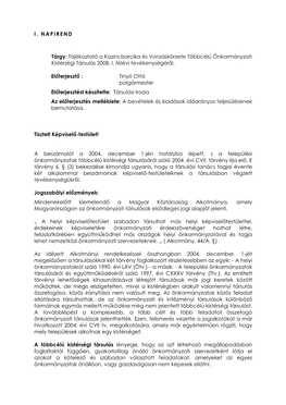 I. NAPIREND Tárgy: Tájékoztató a Kazincbarcika És Vonzáskörzete