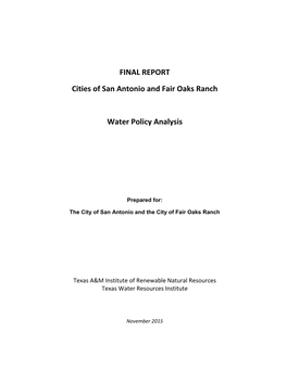 FINAL REPORT Cities of San Antonio and Fair Oaks Ranch Water Policy