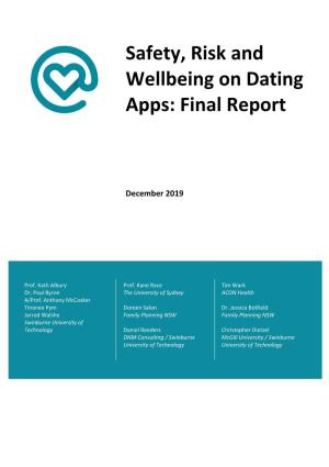 Safety, Risk and Wellbeing on Dating Apps: Final Report