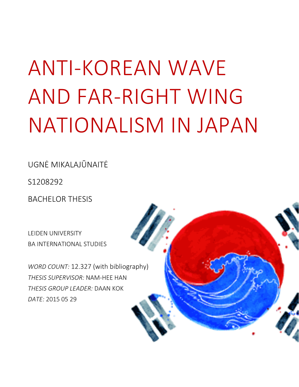 Anti-Korean Wave and Far-Right Wing Nationalism in Japan