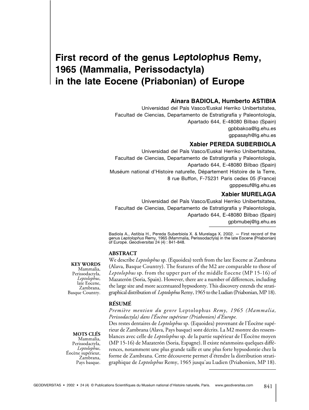 (Mammalia, Perissodactyla) in the Late Eocene (Priabonian) of Europe