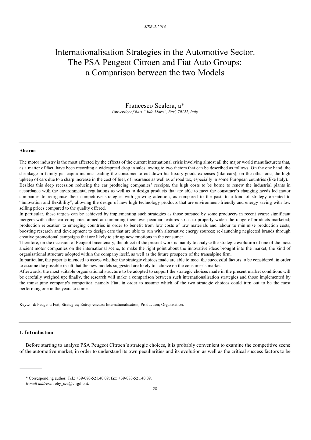 Internationalisation Strategies in the Automotive Sector. the PSA Peugeot Citroen and Fiat Auto Groups: a Comparison Between the Two Models