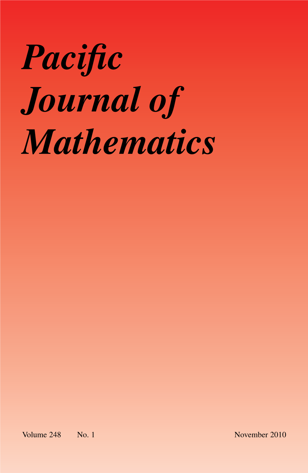 Pacific Journal of Mathematics Vol. 248 (2010)