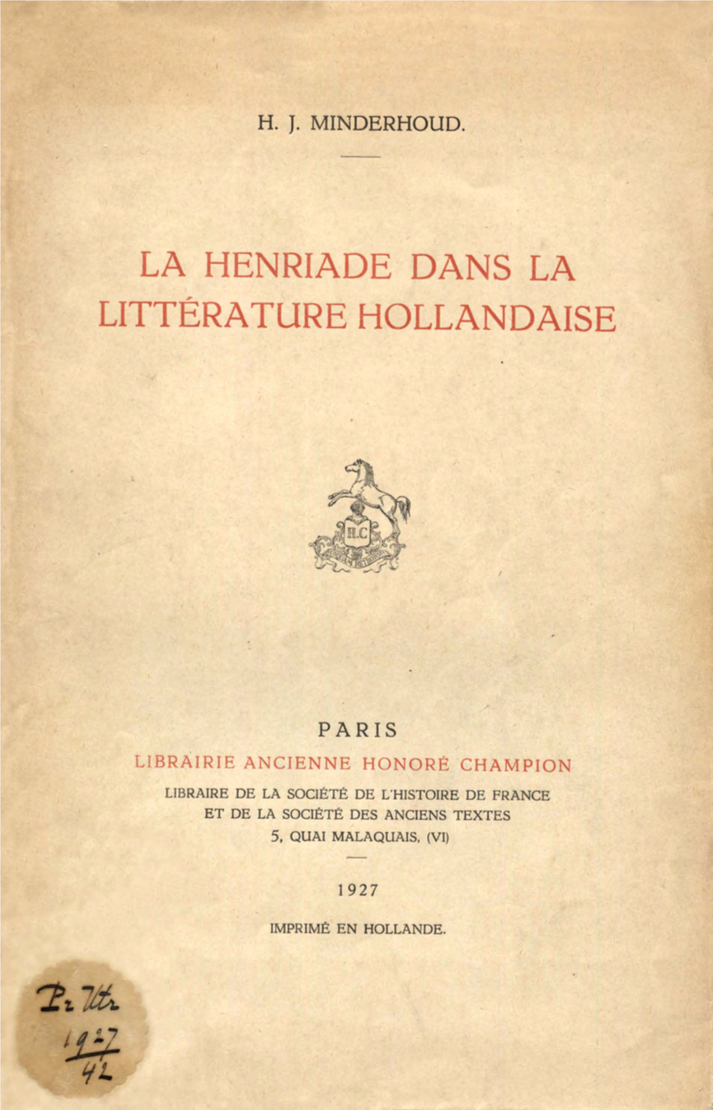 La Henriade Dans La Litterature Hollandaise