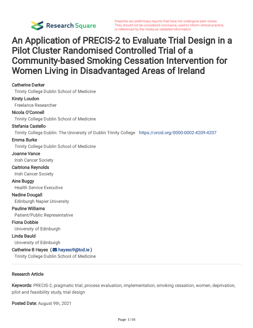 An Application of PRECIS-2 to Evaluate Trial Design in a Pilot