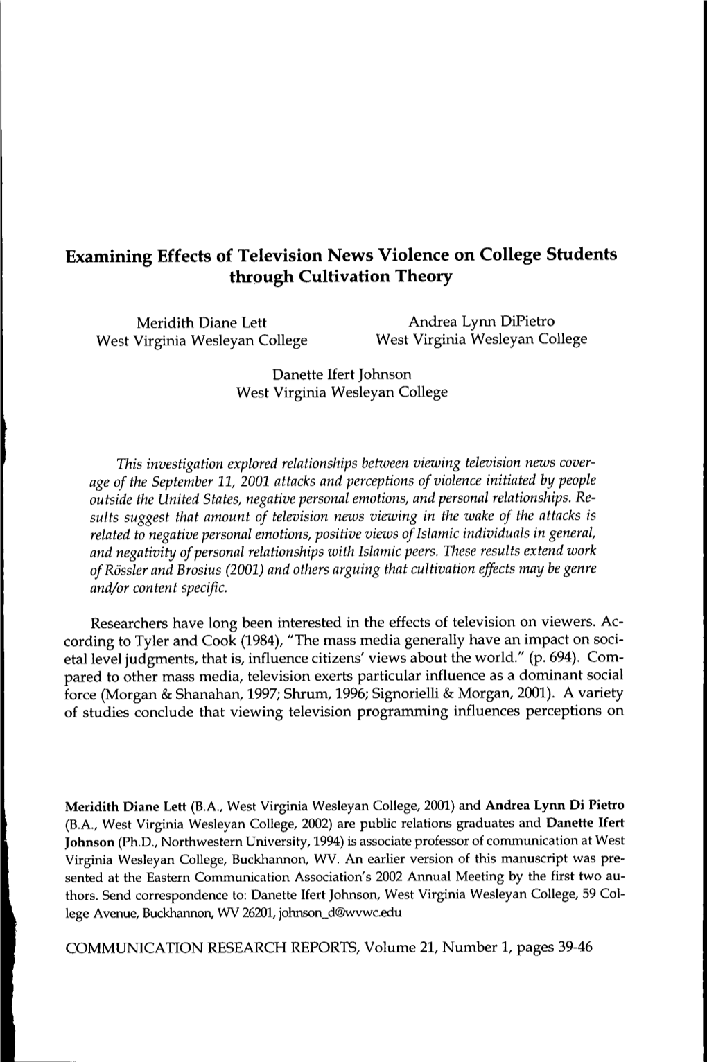 Examining Effects of Television News Violence on College Students