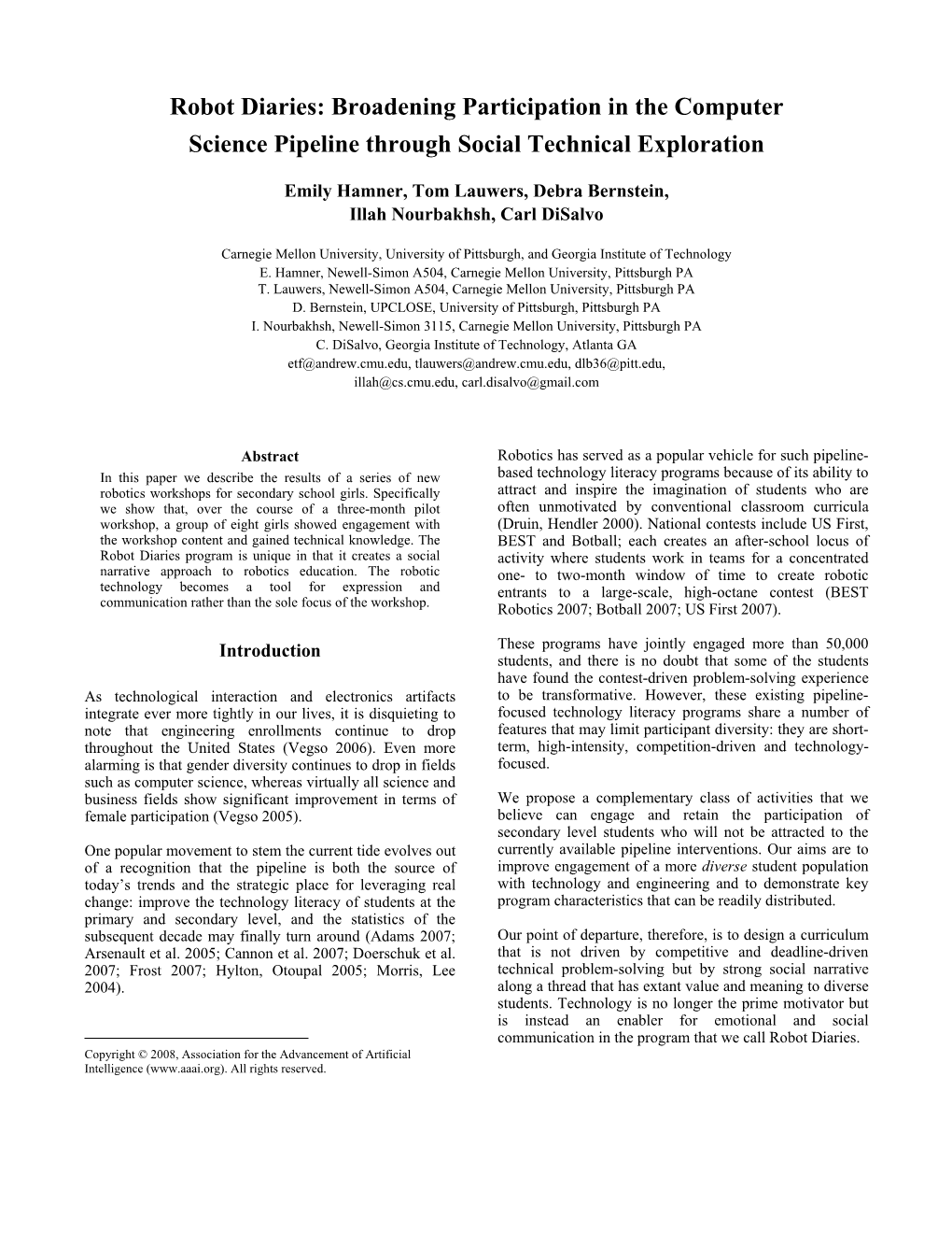 Robot Diaries: Broadening Participation in the Computer Science Pipeline Through Social Technical Exploration