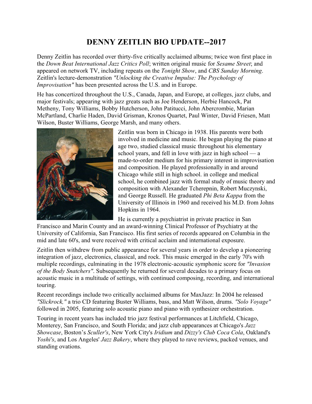 Denny Zeitlin Bio Update 2017