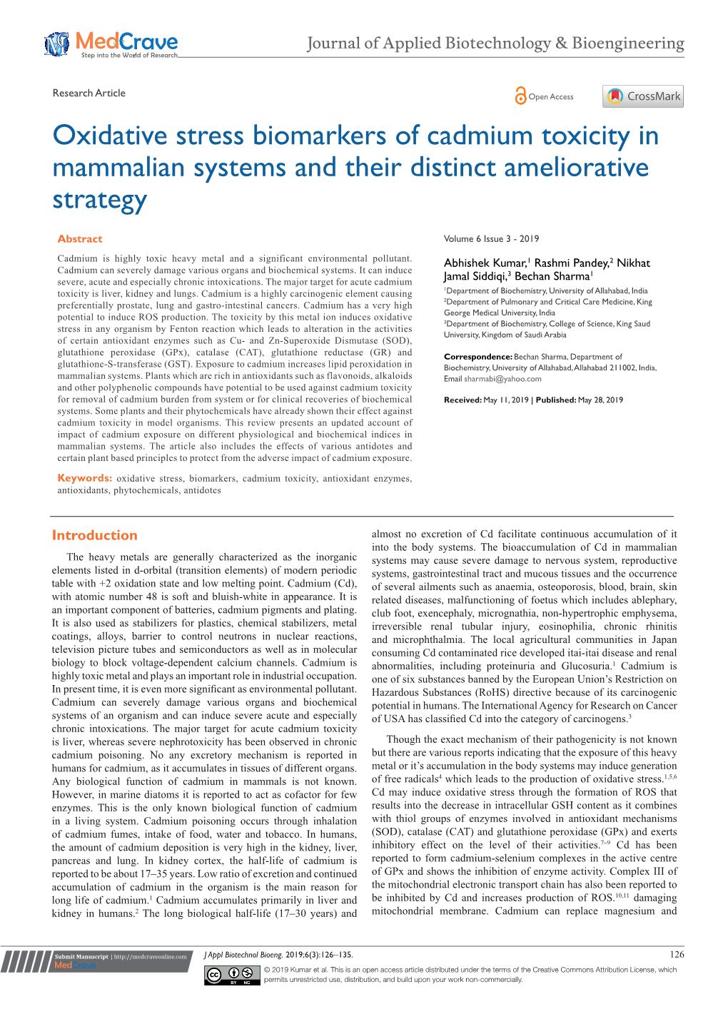 Oxidative Stress Biomarkers of Cadmium Toxicity in Mammalian Systems and Their Distinct Ameliorative Strategy