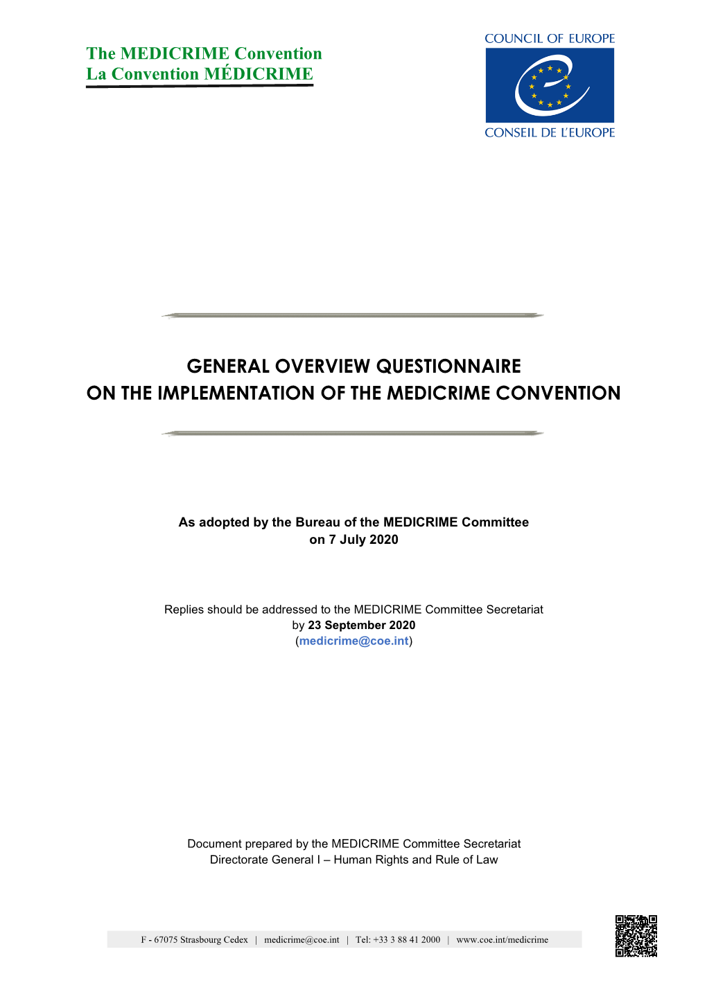 General Overview Questionnaire on the Implementation of the Medicrime Convention