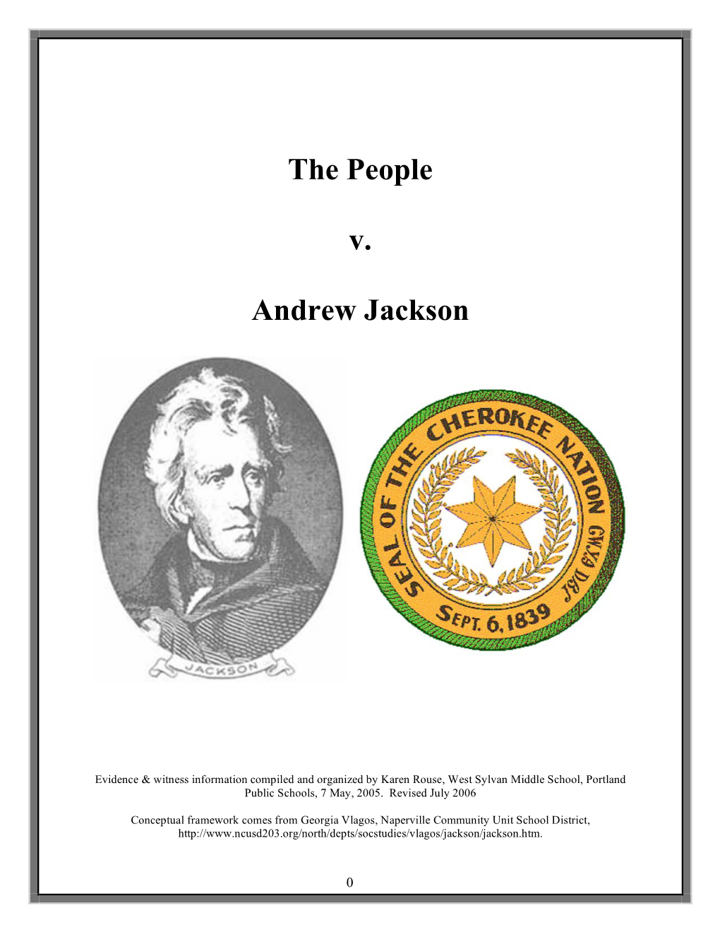 The People V. Andrew Jackson