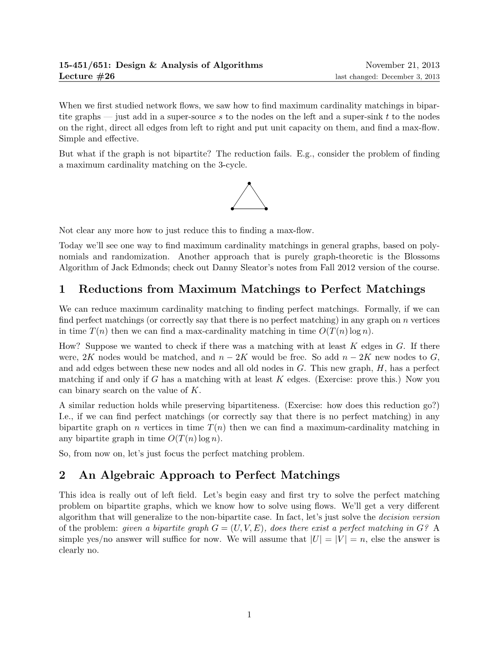 1 Reductions from Maximum Matchings to Perfect Matchings 2