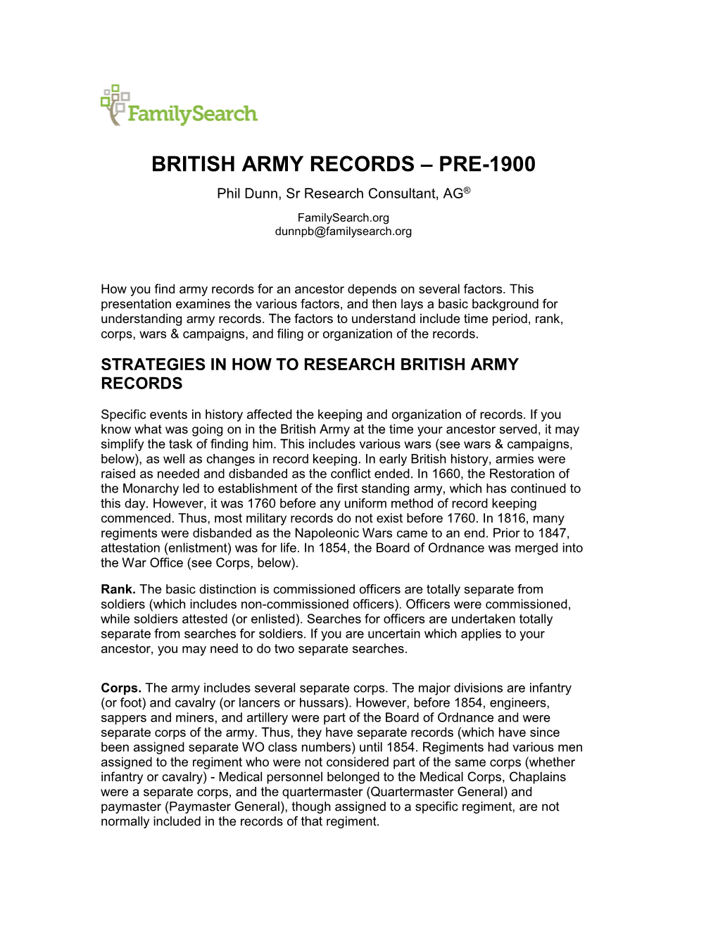 BRITISH ARMY RECORDS – PRE-1900 Phil Dunn, Sr Research Consultant, AG® Familysearch.Org Dunnpb@Familysearch.Org