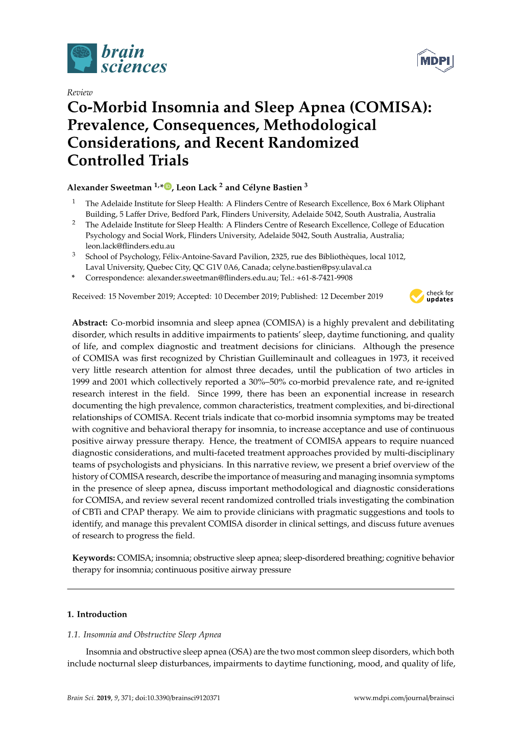 Co-Morbid Insomnia and Sleep Apnea (COMISA): Prevalence, Consequences, Methodological Considerations, and Recent Randomized Controlled Trials