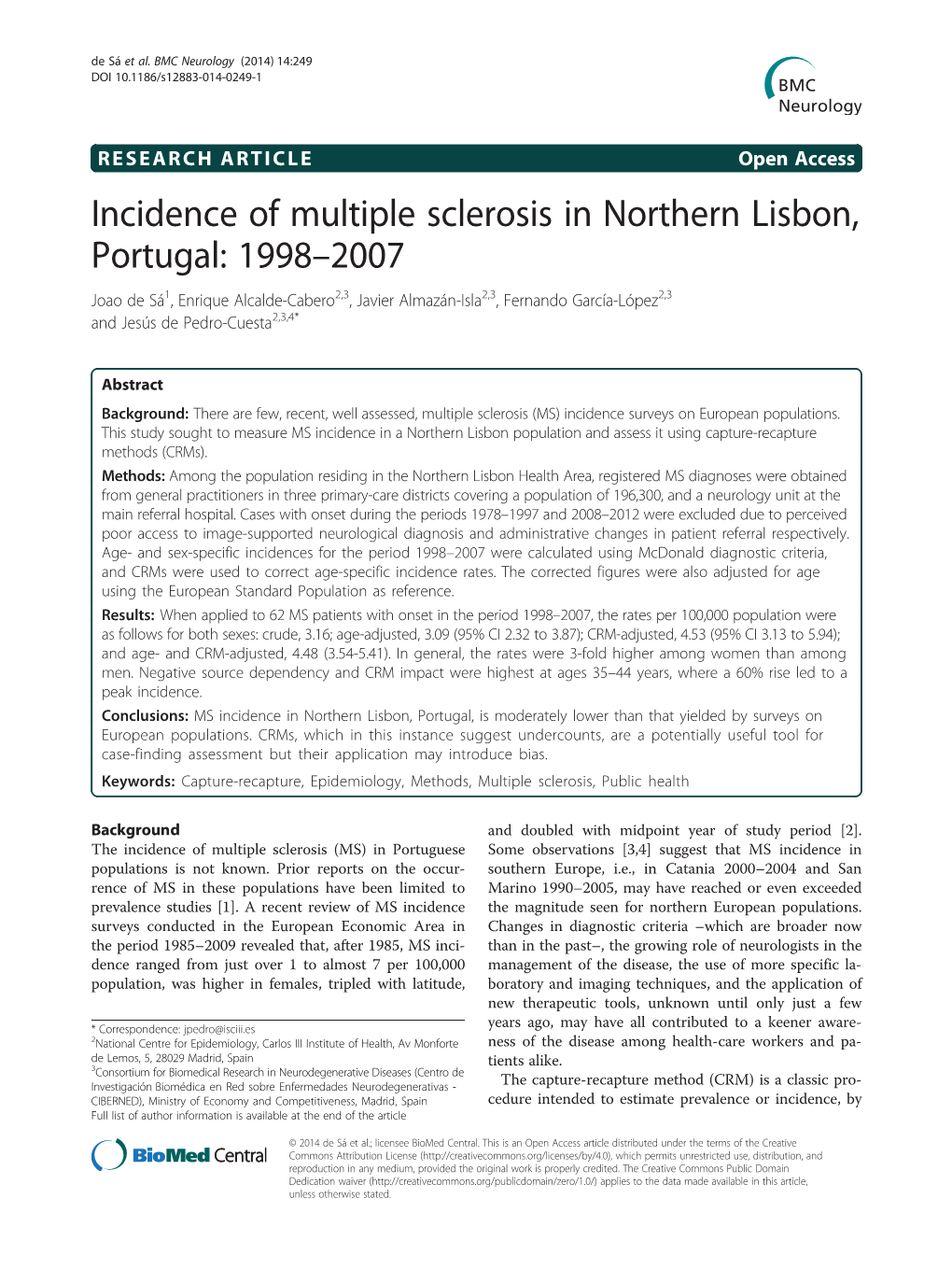 Incidence of Multiple Sclerosis in Northern Lisbon, Portugal: 1998-2007