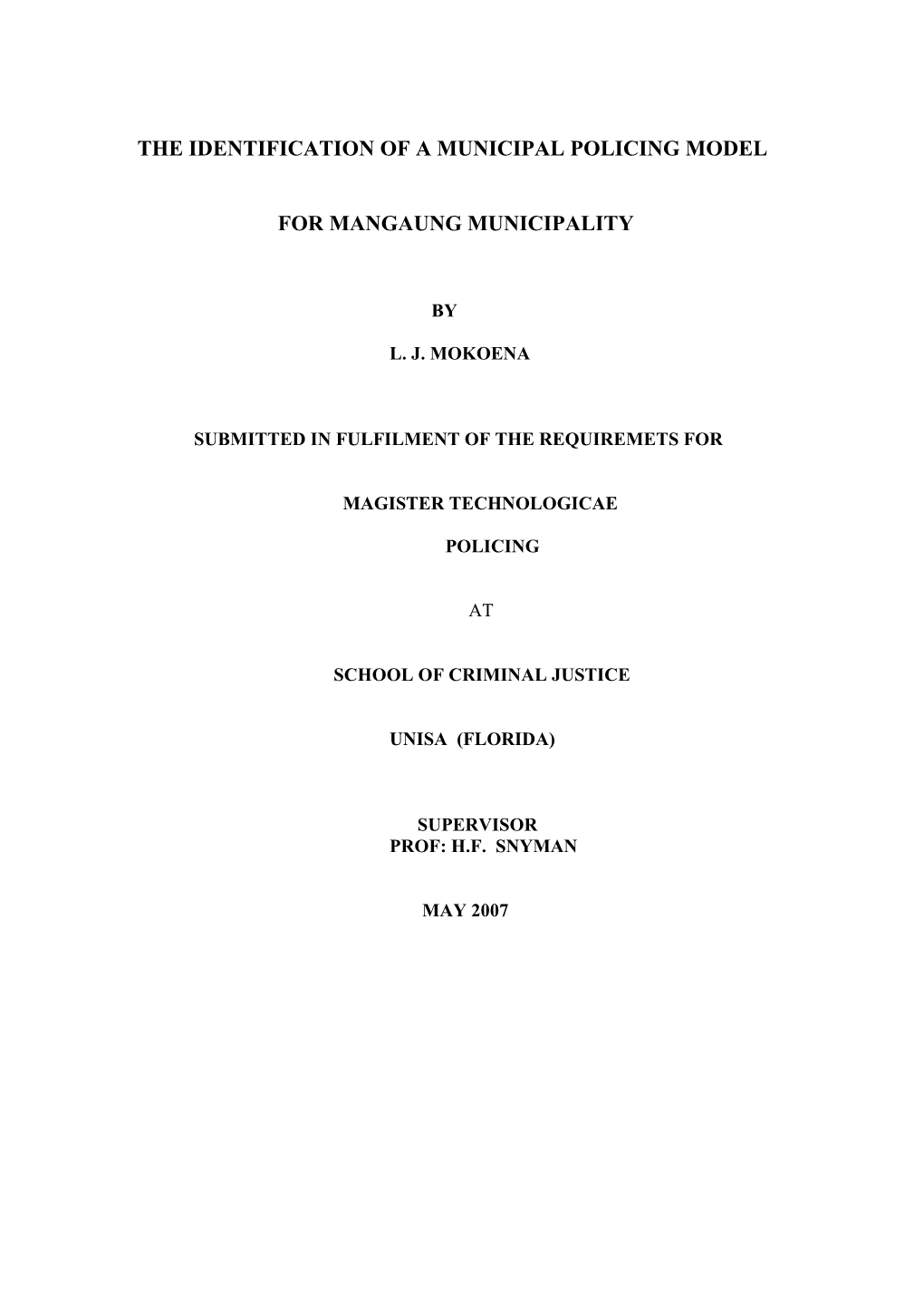 The Identification of a Municipal Policing Model