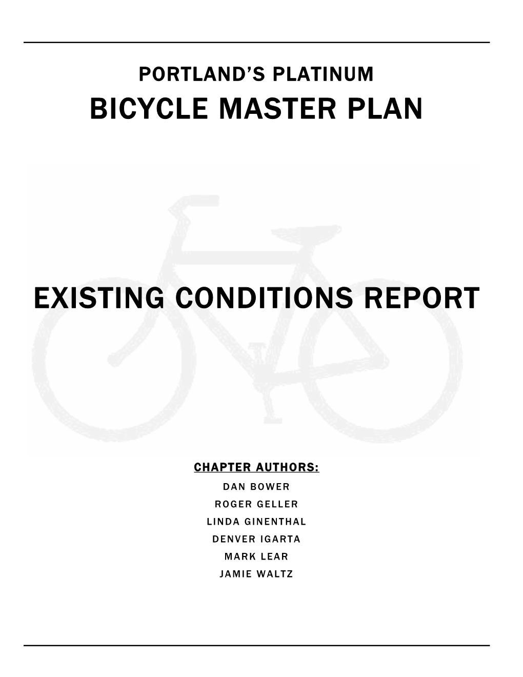 Existing Conditions for Bicycling Report 2007