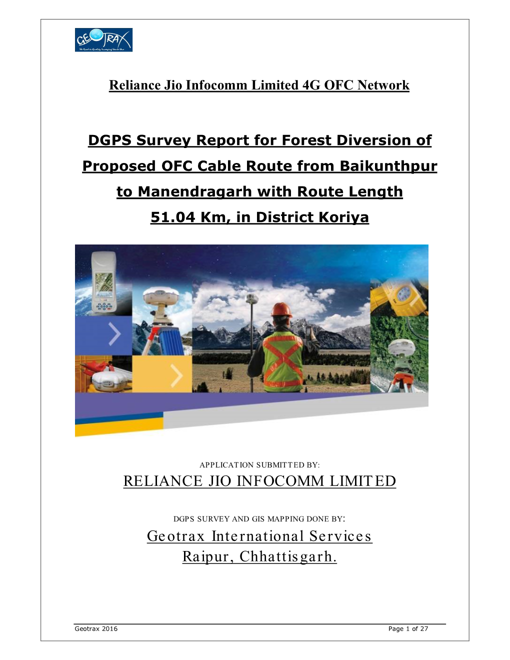 RELIANCE JIO INFOCOMM LIMITED Geotrax International Services Raipur, Chhattisgarh