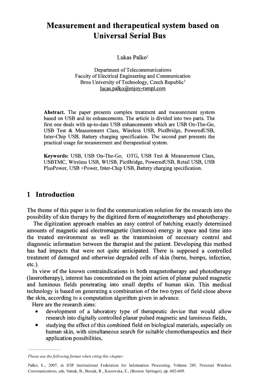 Measurement and Therapeutical System Based on Universal Serial Bus