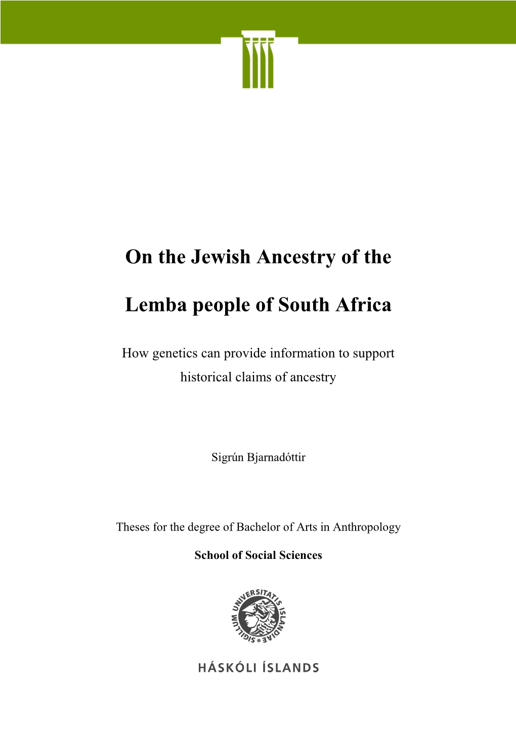 On the Jewish Ancestry of the Lemba People of South Africa