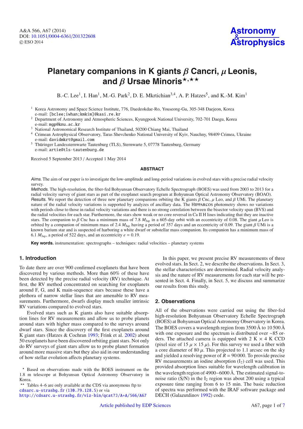 Planetary Companions in K Giants Β Cancri, Μ Leonis, and Β Ursae Minoris,