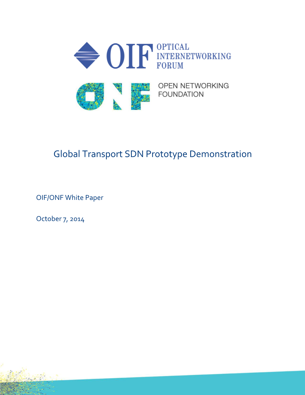 PDF Global Transport SDN Prototype Demonstration