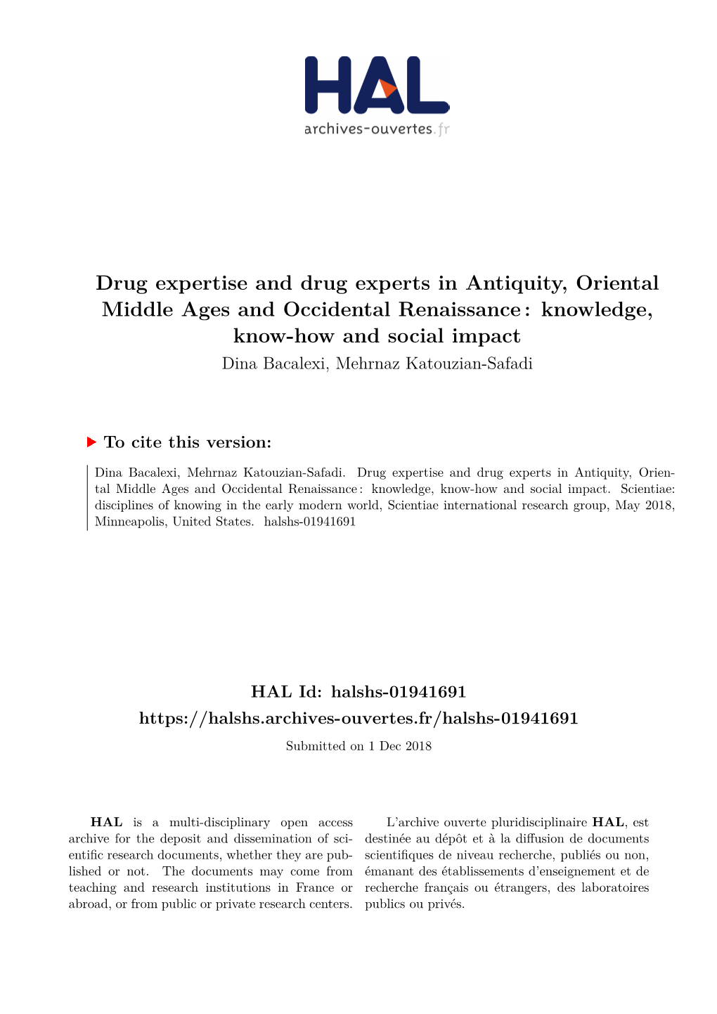 Drug Expertise and Drug Experts in Antiquity, Oriental Middle Ages And