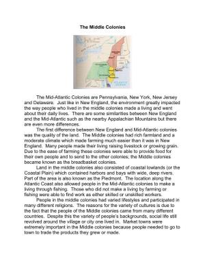 The Middle Colonies the Mid-Atlantic Colonies Are Pennsylvania, New