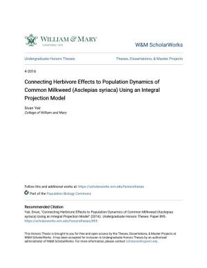Connecting Herbivore Effects to Population Dynamics of Common Milkweed (Asclepias Syriaca) Using an Integral Projection Model