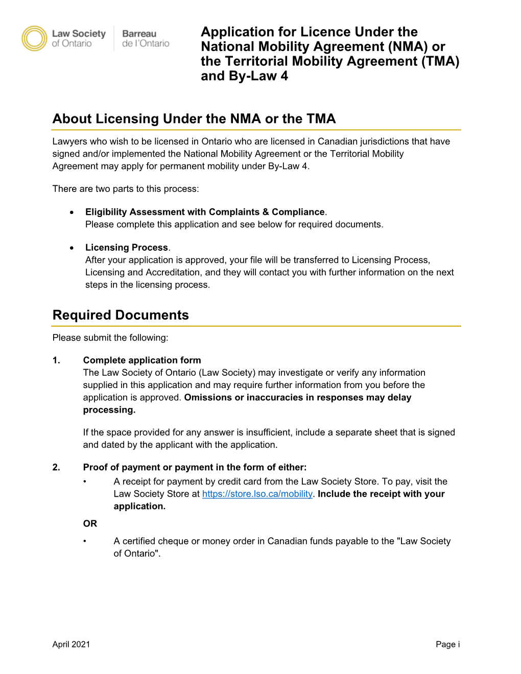 Application for Licence Under the National Mobility Agreement (NMA) Or the Territorial Mobility Agreement (TMA) and By-Law 4