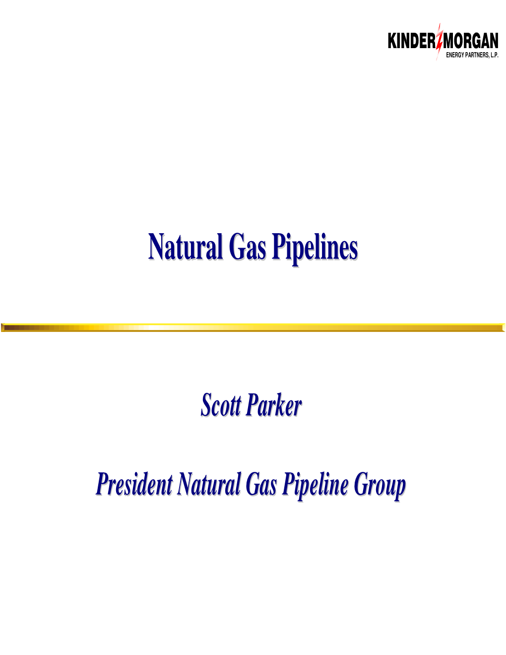 Natural Gas Pipelines