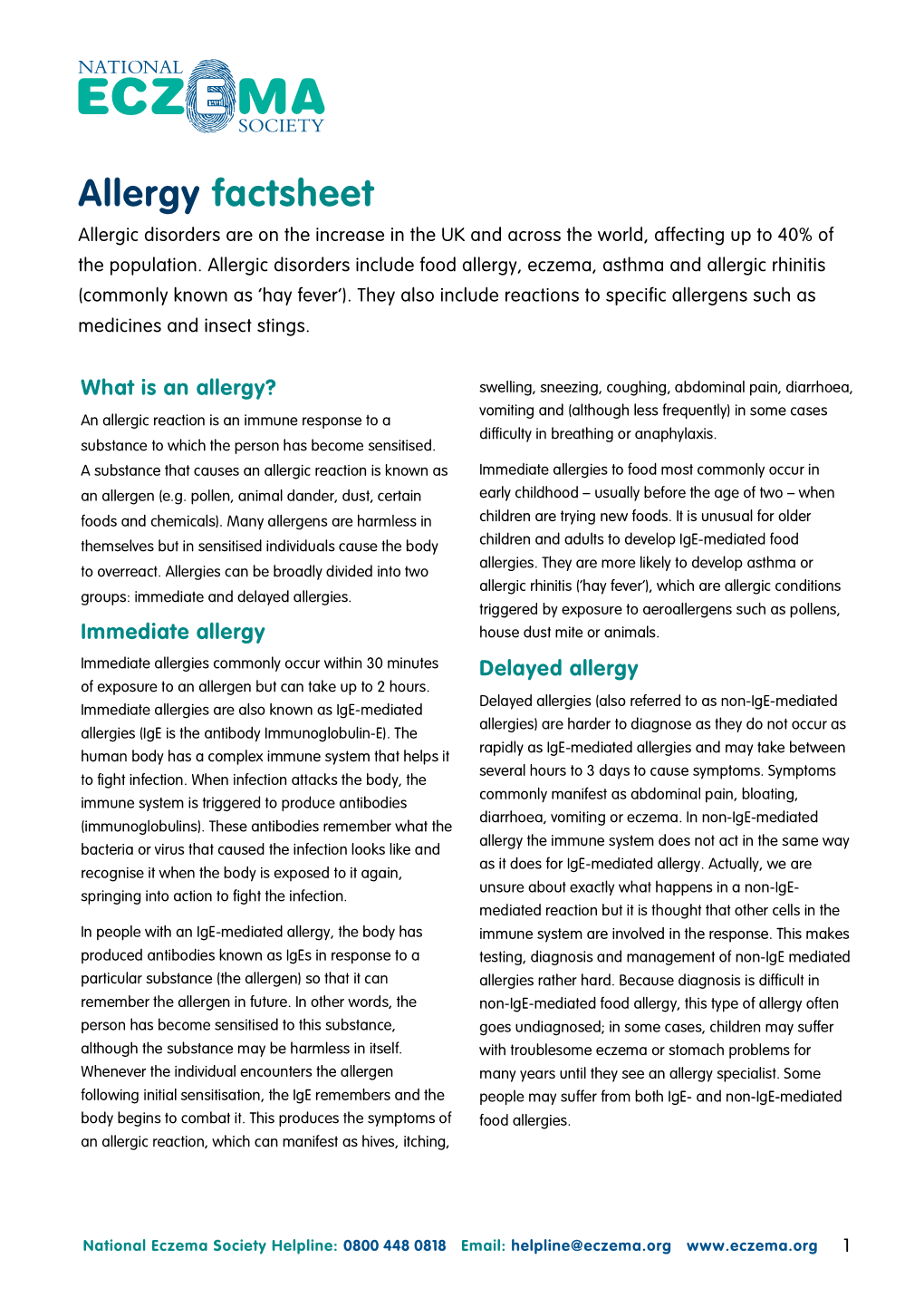 Allergy Factsheet Allergic Disorders Are on the Increase in the UK and Across the World, Affecting up to 40% of the Population