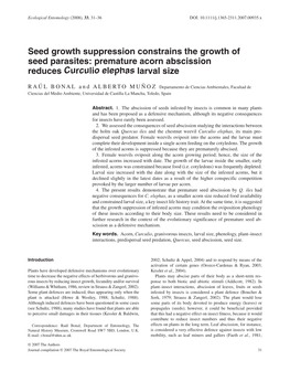 Seed Growth Suppression Constrains the Growth of Seed Parasites: Premature Acorn Abscission Reduces Curculio Elephas Larval Size