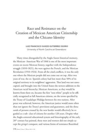 Race and Resistance on the Creation of Mexican American Citizenship and the Chicano Identity