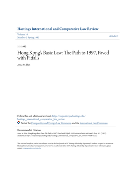 Hong Kong's Basic Law: the Ap Th to 1997, Paved with Pitfalls Anna M