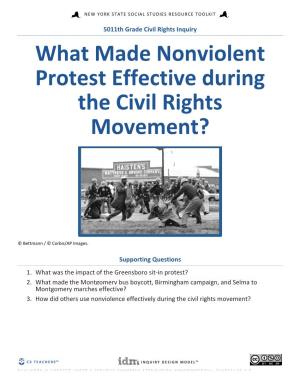 What Made Nonviolent Protest Effective During the Civil Rights Movement?