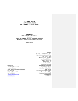 Final Report of the Tribal-State Work Group Created by Resolve 2007, Chapter 142, 123Rd Maine State Legislature Resolve, to Continue the Tribal-State Work Group