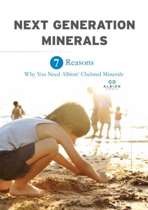 Why You Need Albion® Chelated Minerals