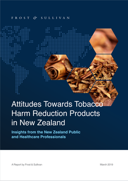 Attitudes Towards Tobacco Harm Reduction Products in New Zealand Insights from the New Zealand Public and Healthcare Professionals