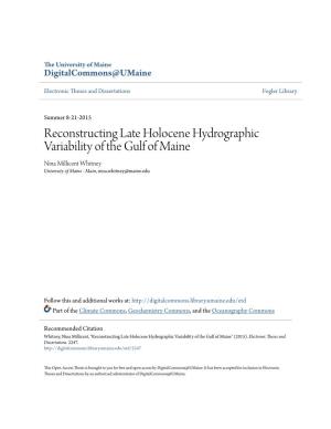 Reconstructing Late Holocene Hydrographic Variability of the Gulf of Maine Nina Millicent Whitney University of Maine - Main, Nina.Whitney@Maine.Edu
