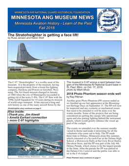 MINNESOTA ANG MUSEUM NEWS Minnesota Aviation History - Learn of the Past Fall 2018 the Stratofreighter Is Getting a Face Lift! by Russ Jensen and Karen Wolf