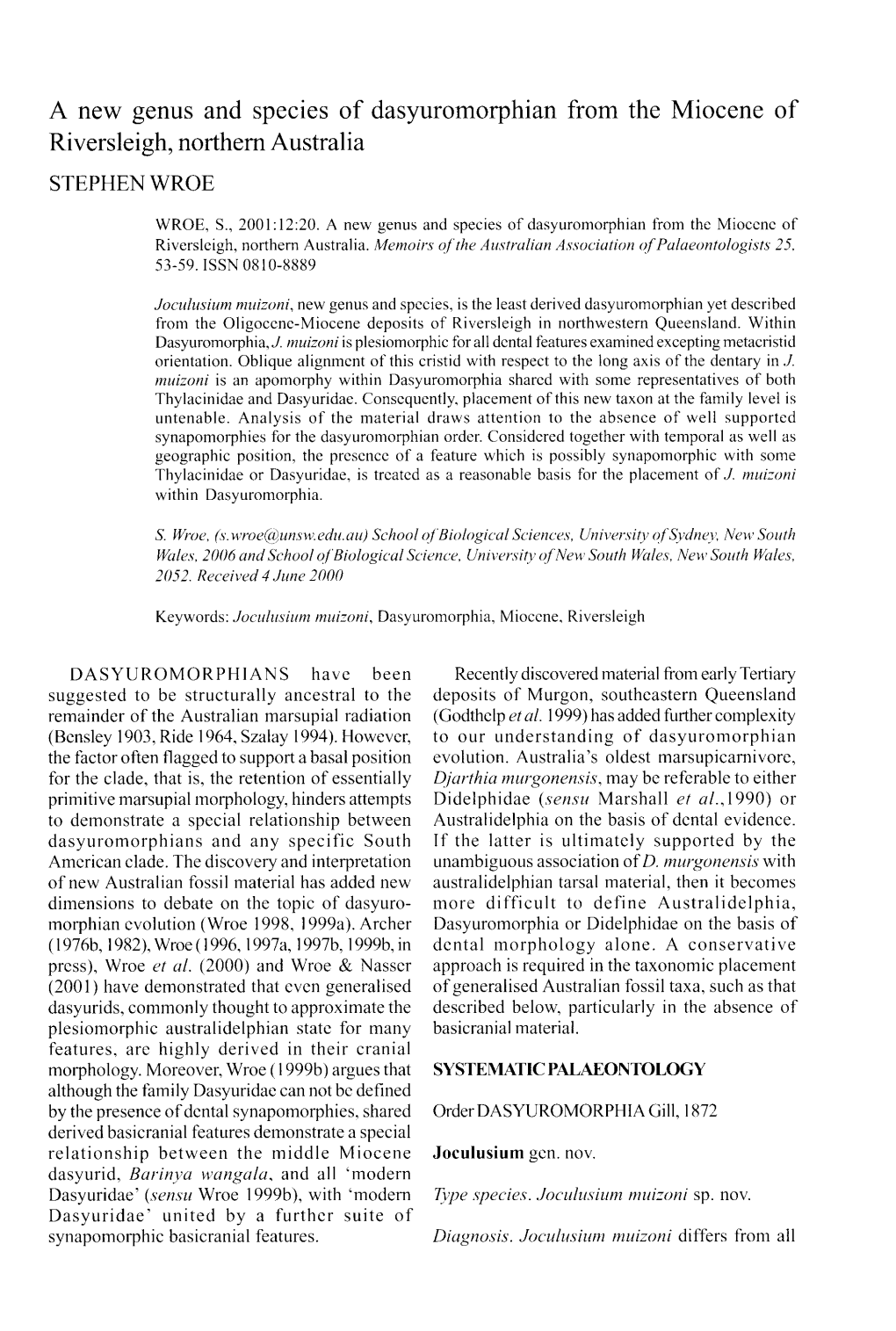 A New Genus and Species of Dasyuromorphian from the Miocene