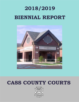 Cass County Courts 2018/2019