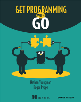 Get Programming with Go by Nathan Youngman Roger Peppé